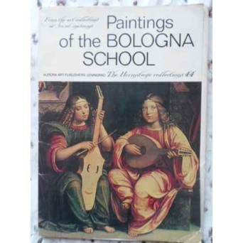 PAINTINGS OF THE BOLOGNA SCHOOL (MAPA CU ILUSTRATII COLOR)