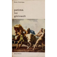 PATIMA LUI GERICAULT PATIMA LUI GERICAULT