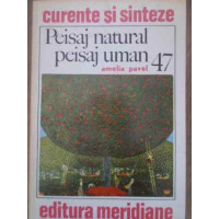 PEISAJ NATURAL, PEISAJ UMAN PEISAJ NATURAL, PEISAJ UMAN