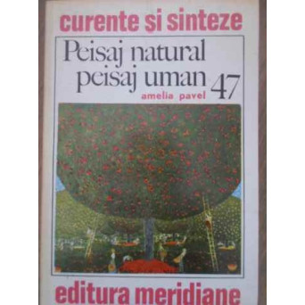 PEISAJ NATURAL, PEISAJ UMAN