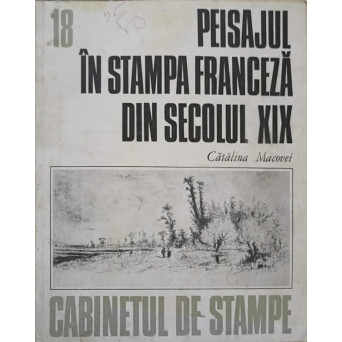 PEISAJUL IN STAMPA FRANCEZA DIN SECOLUL XIX