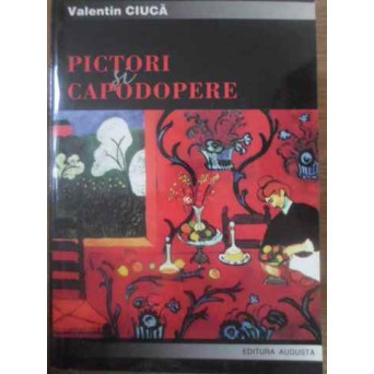 PICTORI SI CAPODOPERE SCENE DIN MUZEUL IMAGINAR