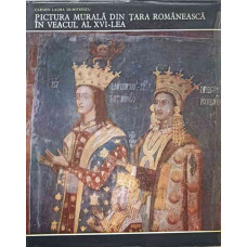 PICTURA MURALA DIN TARA ROMANEASCA IN VEACUL AL XVI-LEA