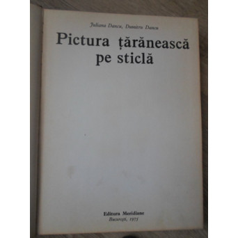 PICTURA TARANEASCA PE STICLA. ALBUM