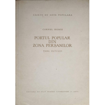 PORTUL POPULAR DIN ZONA PERSANILOR. TARA OLTULUI