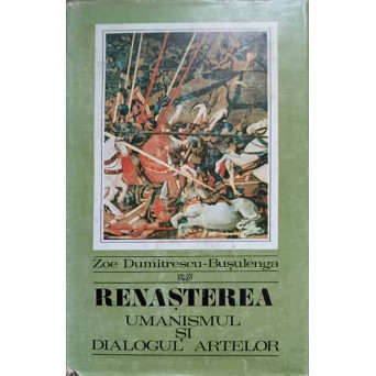 RENASTEREA. UMANISMUL SI DIALOGUL ARTELOR