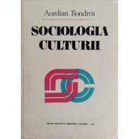 SOCIOLOGIA CULTURII SOCIOLOGIA CULTURII