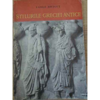 STILURILE GRECIEI ANTICE