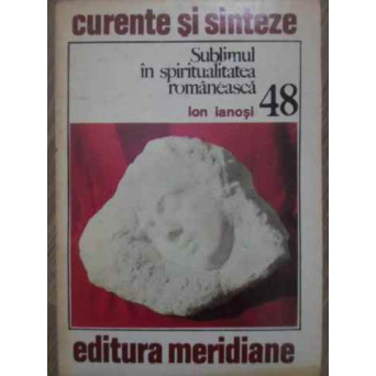 SUBLIMUL IN SPIRITUALITATEA ROMANEASCA