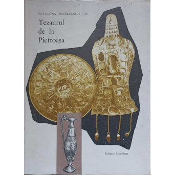 TEZAURUL DE LA PIETROASA