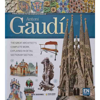 THE COMPLETE WORK OF ANTONI GAUDI
