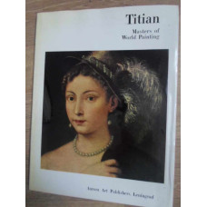 TITIAN MASTERS OF WORLD PAINTING