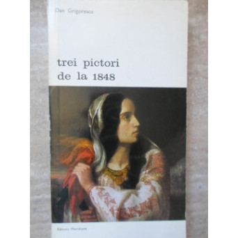 TREI PICTORI DE LA 1848
