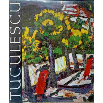 TUCULESCU. ALBUM DE PICTURA