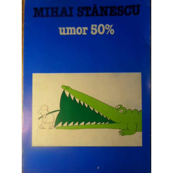 UMOR 50% (CARICATURI)