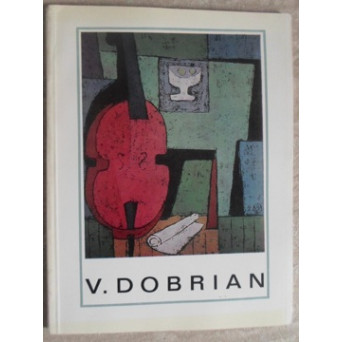 VASILE DOBRIAN. ALBUM PICTURA