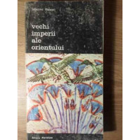 VECHI IMPERII ALE ORIENTULUI VECHI IMPERII ALE ORIENTULUI