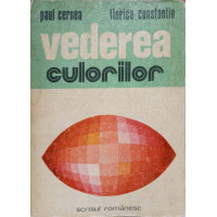 VEDEREA CULORILOR VEDEREA CULORILOR