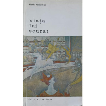 VIATA LUI SEURAT
