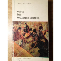 VIATA LUI TOULOUSE-LAUTREC VIATA LUI TOULOUSE-LAUTREC