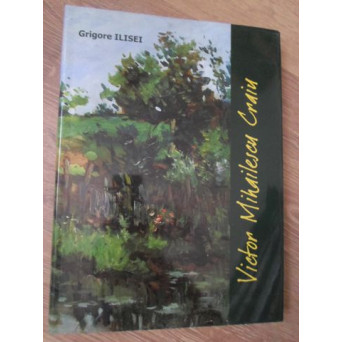 VICTOR MIHAILESCU CRAIU. ALBUM DE ARTA FORMAT MARE (CU DEDICATIE CATRE DAN HATMANU)