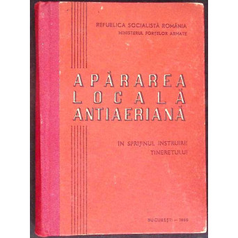 APARAREA LOCALA ANTIAERIANA IN SPRIJINUL INSTRUIRII TINERETULUI