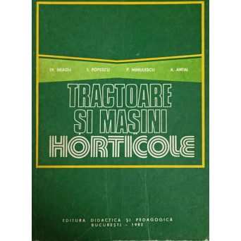 TRACTOARE SI MASINI HORTICOLE