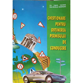 CHESTIONARE PENTRU OBTINEREA PERMISULUI DE CONDUCERE