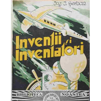 INVENTII SI INVENTATORI
