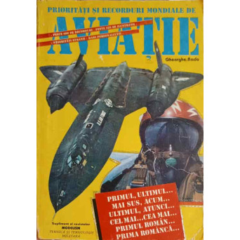 PRIORITATI SI RECORDURI MONDIALE IN AVIATIE