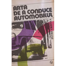 ARTA DE A CONDUCE AUTOMOBILUL