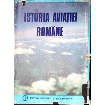 ISTORIA AVIATIEI ROMANE