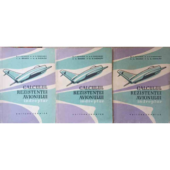 CALCULUL REZISTENTEI AVIONULUI. INDREPTAR VOL.1-3
