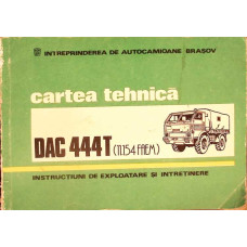 CARTEA TEHNICA DAC 444T. INSTRUCTIUNI DE EXPLOATARE SI INTRETINERE