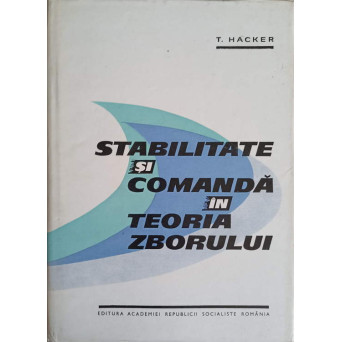 STABILITATE SI COMANDA IN TEORIA ZBORULUI