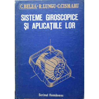 SISTEME GIROSCOPICE SI APLICATIILE LOR