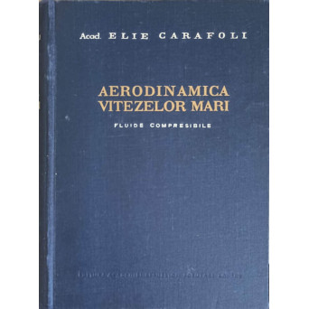 AERODINAMICA VITEZELOR MARI. FLUIDE COMPRESIBILE