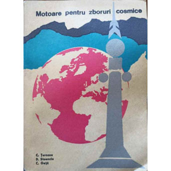 MOTOARE PENTRU ZBORURI COSMICE