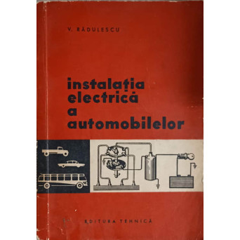 INSTALATIA ELECTRICA A AUTOMOBILELOR
