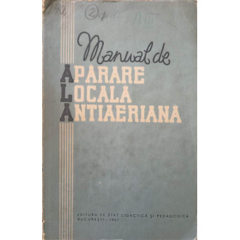 MANUAL DE APARARE LOCALA ANTIAERIANA