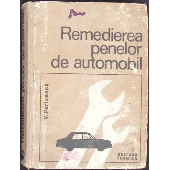 REMEDIEREA PENELOR DE AUTOMOBIL