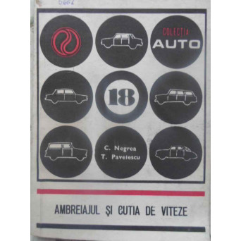 AMBREIAJUL SI CUTIA DE VITEZE