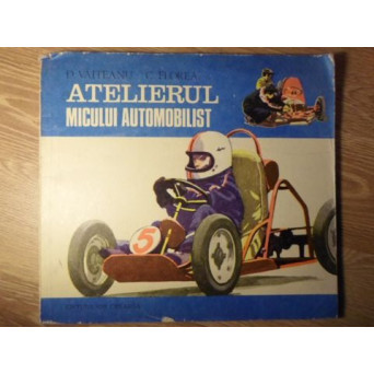 ATELIERUL MICULUI AUTOMOBILIST