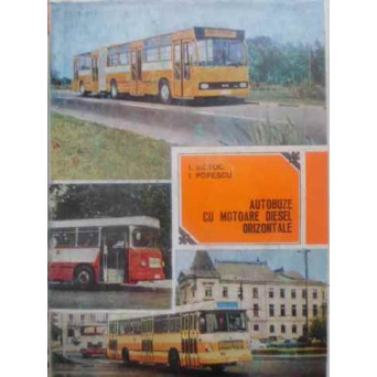 AUTOBUZE CU MOTOARE DIESEL ORIZONTALE