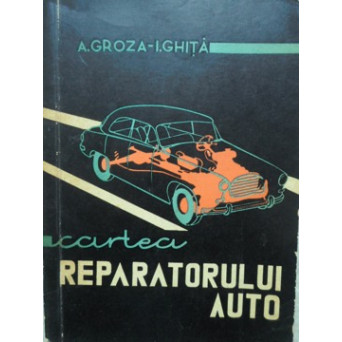 CARTEA REPARATORULUI AUTO