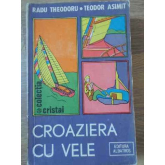 CROAZIERA CU VELE