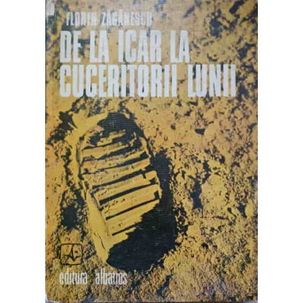 DE LA ICAR LA CUCERITORII LUNII