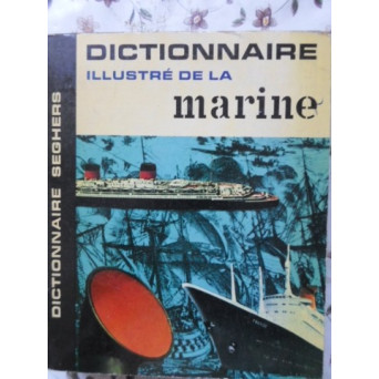 DICTIONNAIRE ILLUSTRE DE LA MARINE