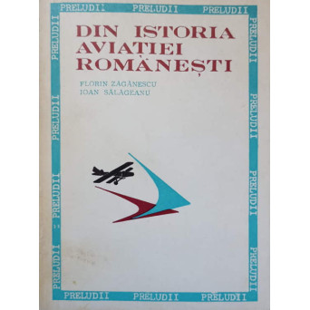 DIN ISTORIA AVIATIEI ROMANESTI