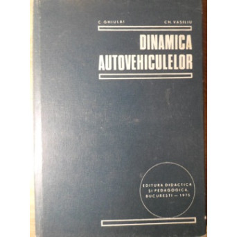 DINAMICA AUTOVEHICULELOR